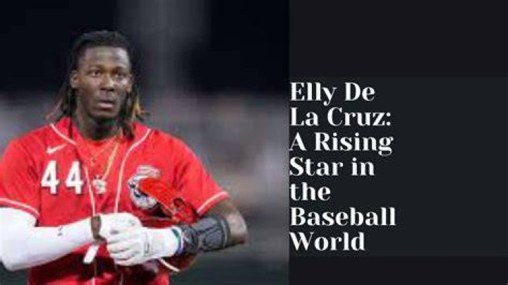 Exploring The Rising Stars: ONeil Cruz And Elly De La Cruz